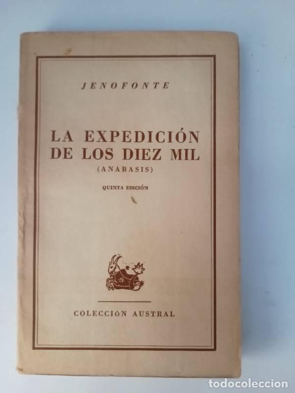 Libros: La expedici&oacute;n de los diez mil - Jenofonte - Foto 1
