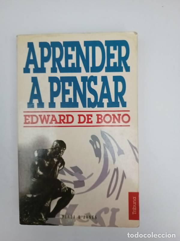 Libros: Aprende a pensar - Edward De Bono - Foto 1