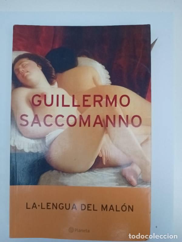 Libros: La Lengua del Malon - Guillermo Saccomanno - Foto 1