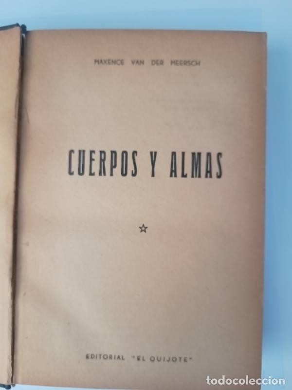 Libros: Cuerpos y almas - Van Der Meersch - Foto 1