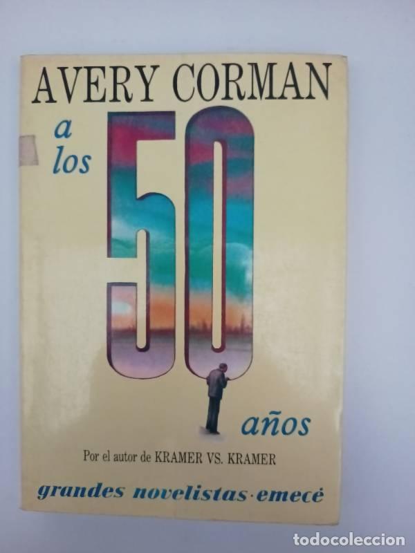 Libros: A LOS 50 A&Ntilde;OS - Avery Corman - Foto 1