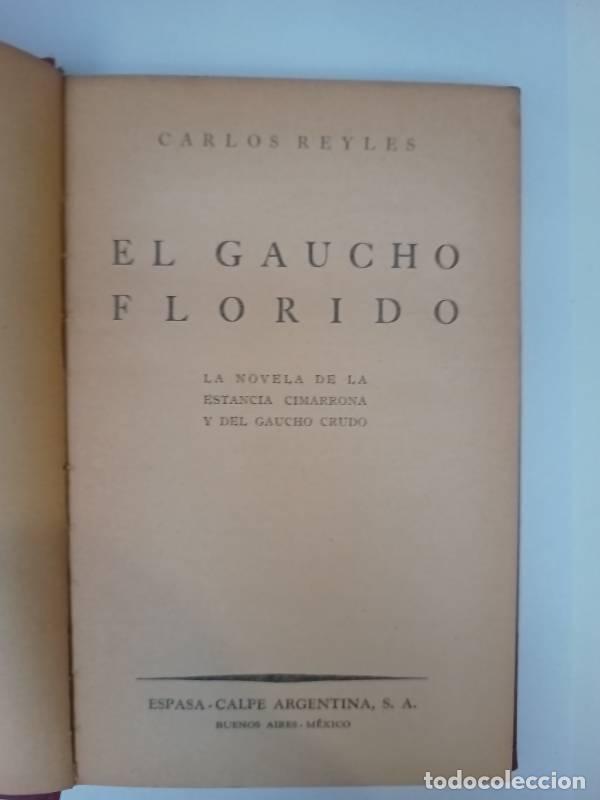 Libros: El gaucho florido - Carlos Reyles - Foto 1