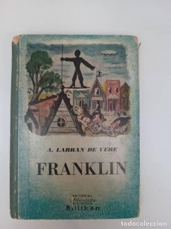 Libros: Franklin - A. Larran de Vere - A. Larran de Vere - Foto 1