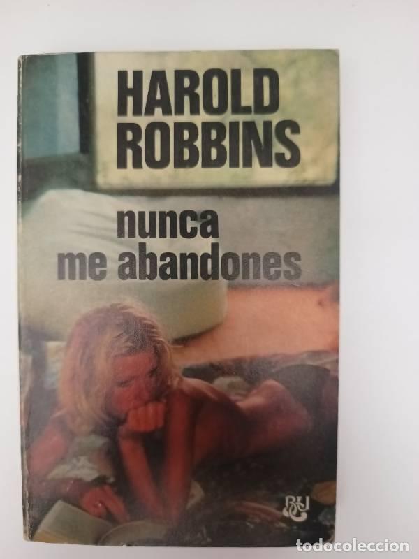 Libros: Nunca me abandones - Harold Robbins - Foto 1