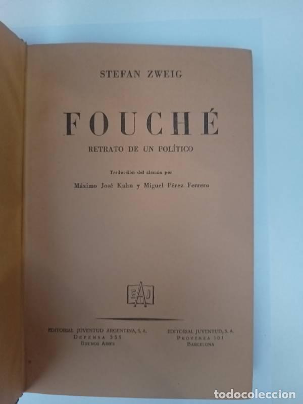 Libros: Fouch&eacute; retrato de un pol&iacute;tico - Stefan Zweig