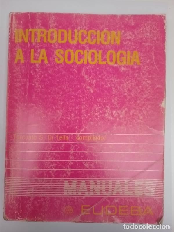 Libri di seconda mano: Introduccion A La Sociologia - Di Tella, Torcuato S. (comp.)