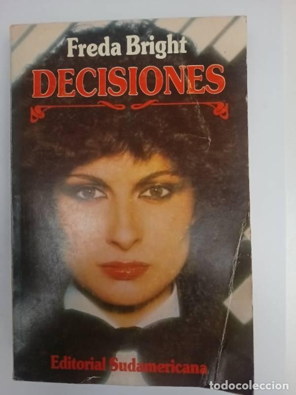 Libros: Decisiones - Freda Bright - Freda Bright - Foto 1