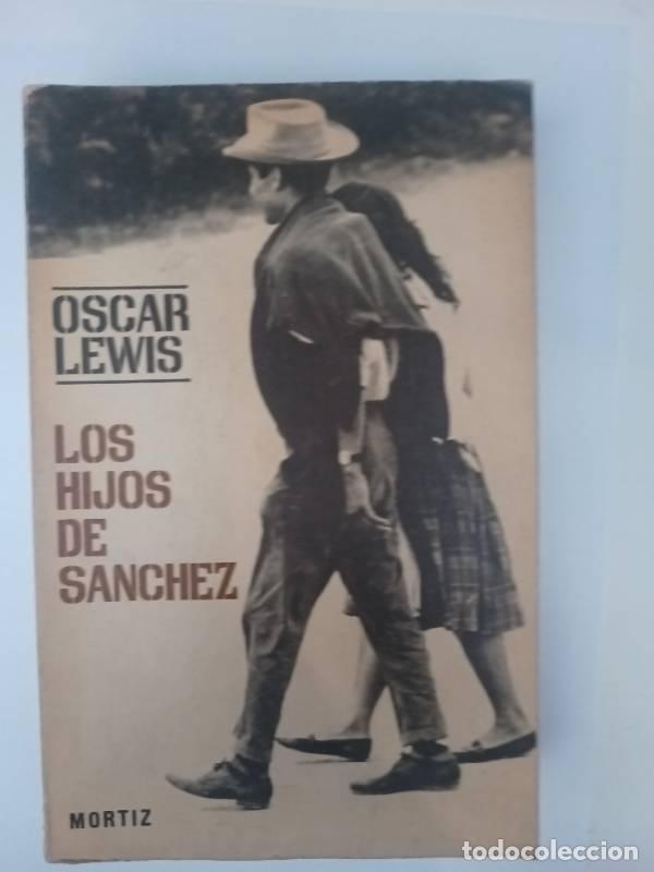 Libri di seconda mano: Los hijos de sanchez - Oscar Lewis