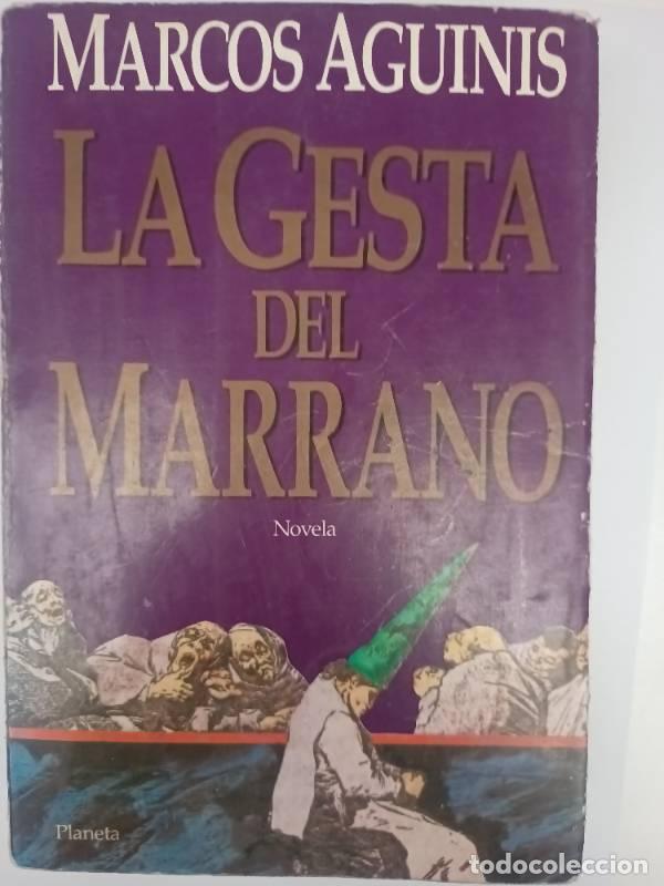 Libros: La gesta del marrano - Marcos Aguinis - Foto 1