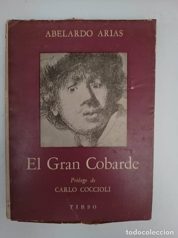 Libros: El gran cobarde - Abelardo Arias - Foto 1