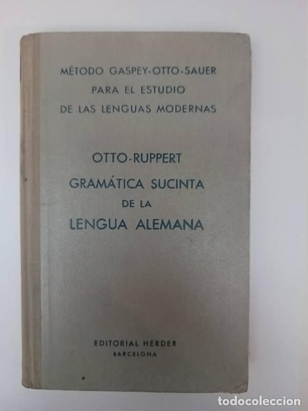 books: Gram&aacute;tica sucinta de la lengua alemana - Otto Ruppert