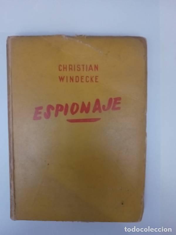 Libros: Espionaje - Christian Windecke - Christian Windecke - Foto 1