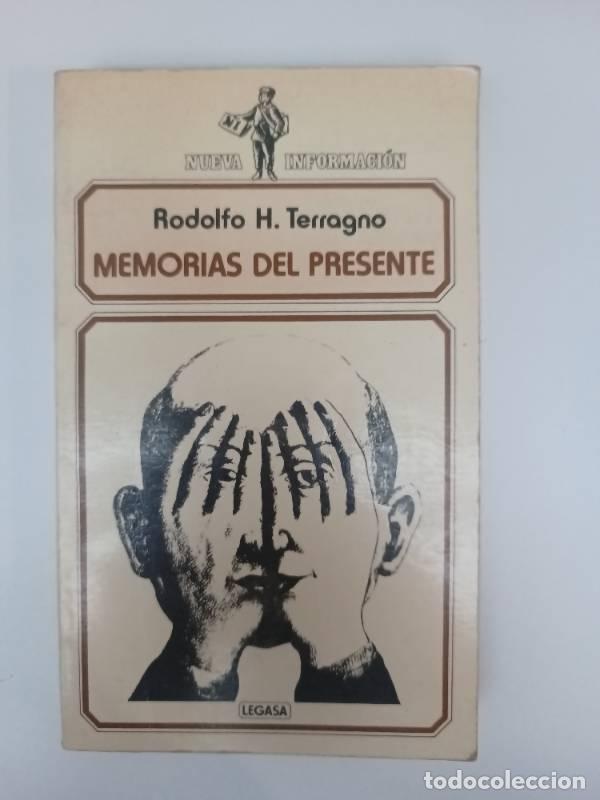 Libros: Memorias del presente - Rodolfo Terragno - Foto 1