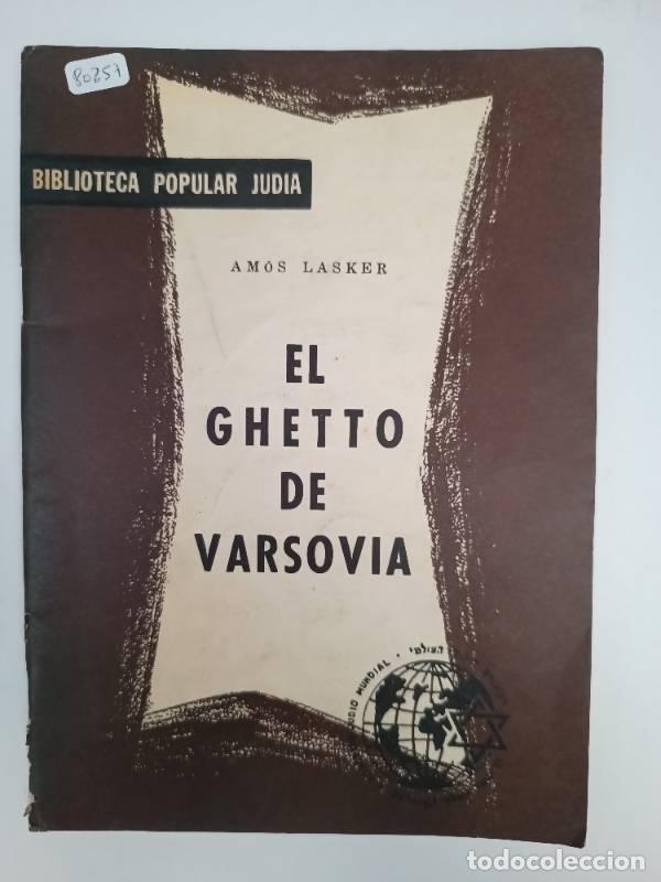 Libri di seconda mano: El ghetto de Varsovia - Am&oacute;s Lasker
