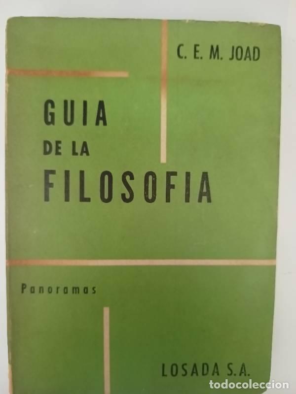 Libros: Gu&iacute;a de la filosof&aacute; - C.E.M. Joad - Foto 1
