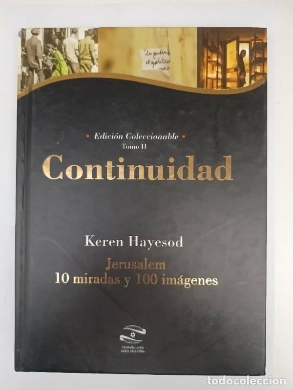B&uuml;cher: Jerusalen 10 miradas y 100 im&aacute;genes - Keren Hayesod
