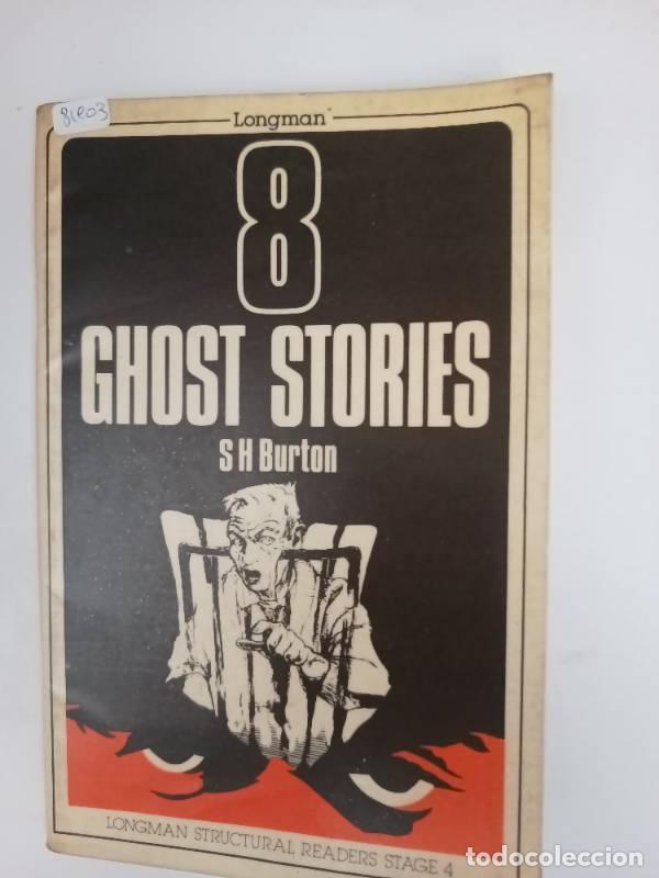Libros: Eight Ghost Stories (Longman Structural Readers) - S. H. Burton - Foto 1