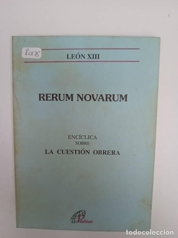 Libros: Rerum Novarum - Le&oacute;n XIII - Foto 1