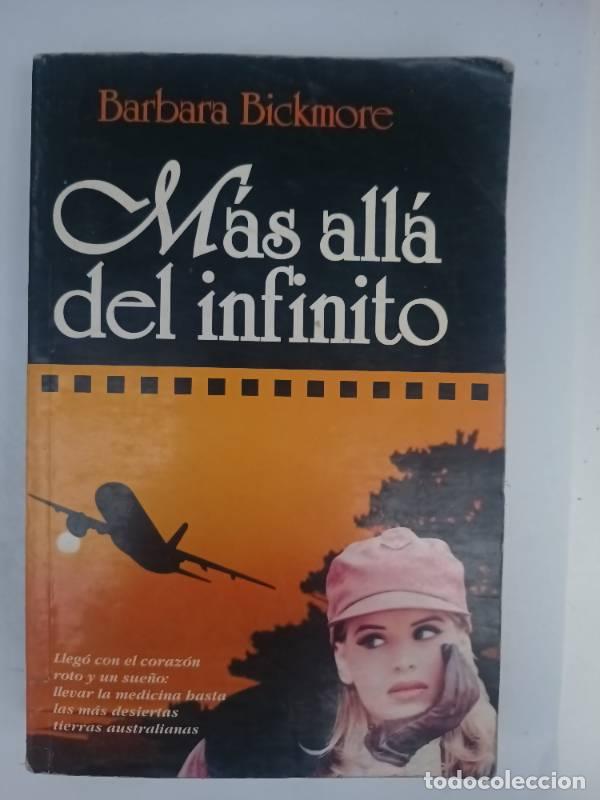 Libros: Mas Alla del Infinito - Barbara Bickmore - Foto 1