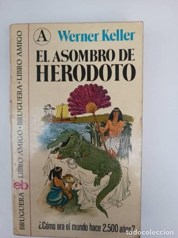 Libros: El asombro de Herodoto - Werner Keller - Foto 1