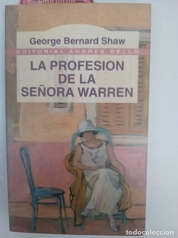 Libros: La profesion de la senora Warren - Bernard Shaw - Foto 1
