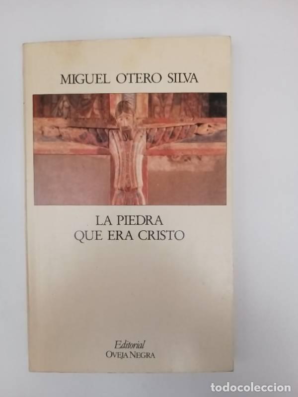 Libri di seconda mano: La Piedra Que Era Cristo - Miguel Otero Silva