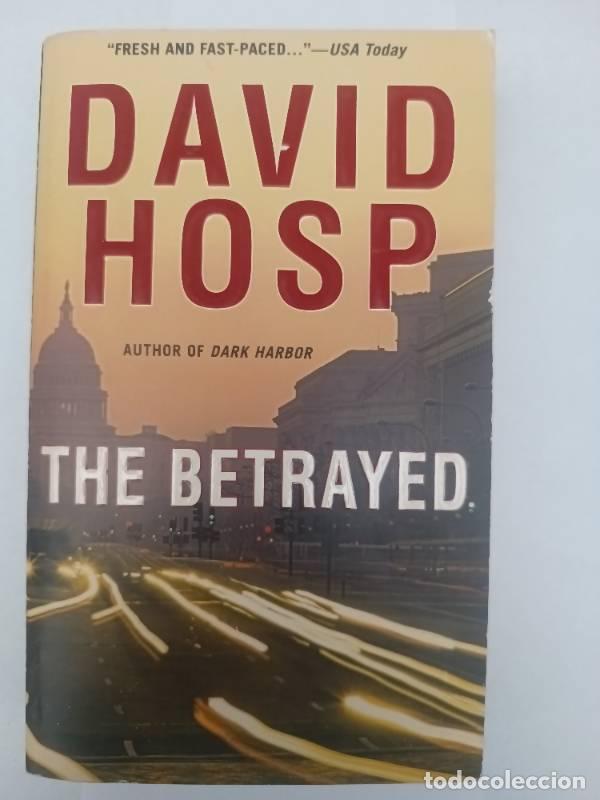 Libros: The Betrayed - David Hosp - David Hosp - Foto 1