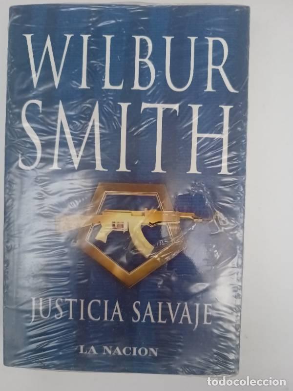 Libros: Justicia salvaje - Wilbur Smith - Wilbur Smith - Foto 1