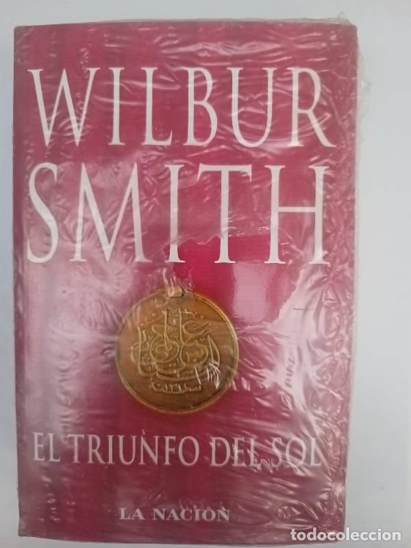 Libros: El Triunfo Del Sol - Wilbur Smith - Foto 1