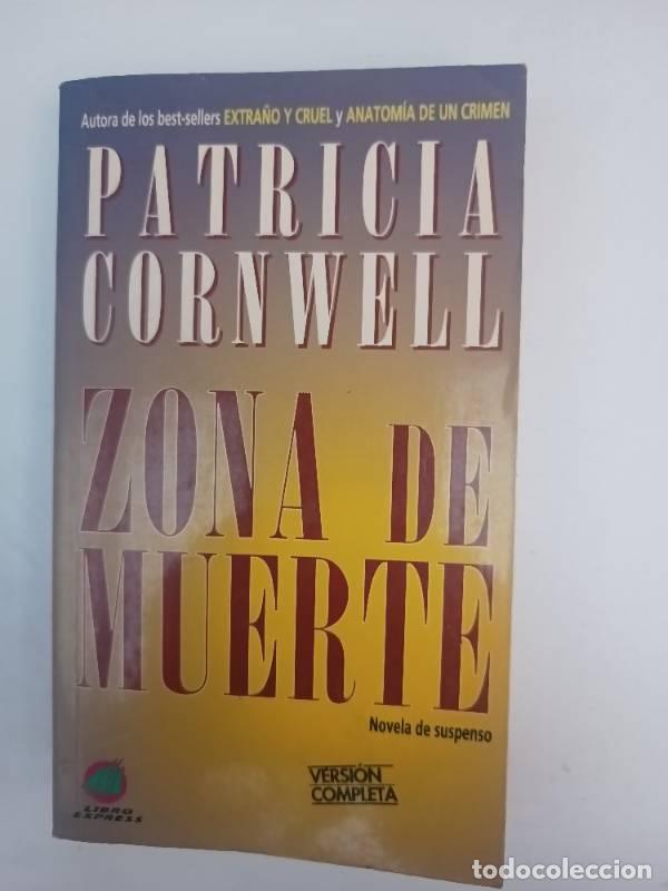 Libros: Zona De Muerte - Patricia Cornwell - Foto 1