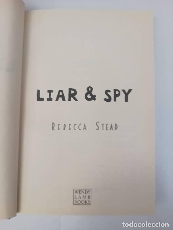 Libros: Liar & Spy - Rebecca Stead - Rebecca Stead - Foto 1