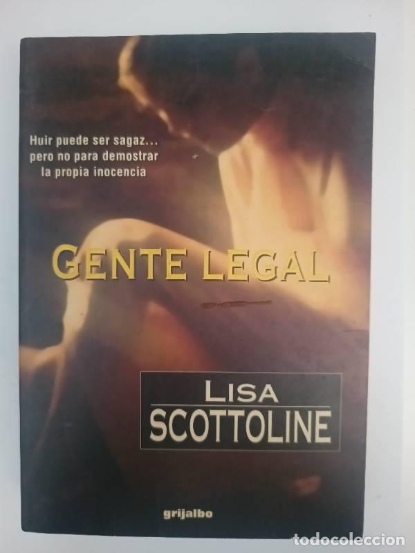 Libros: Gente legal - L. SCOTTOLINE - L. SCOTTOLINE - Foto 1