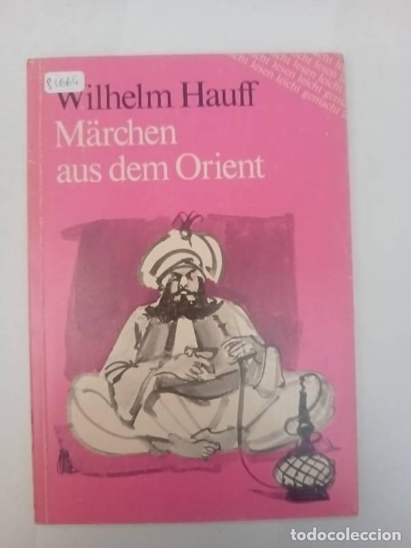 Libros: M&auml;rchen aus dem Orient. - Wilhelm Hauff - Foto 1