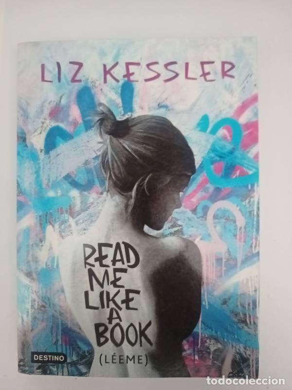 Libros: Read Me Like A Book - LIZ KESSLER - Foto 1