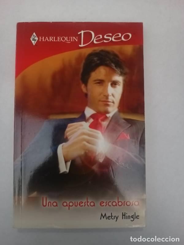 Libros: Una apuesta escabrosa (Deseo) - Metsy Hingle - Foto 1