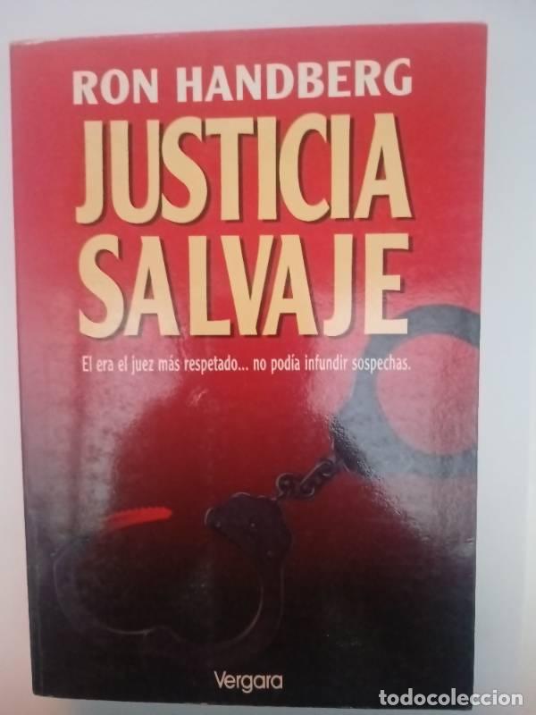 Libros: Justicia Salvaje - Ron Handberg - Ron Handberg - Foto 1