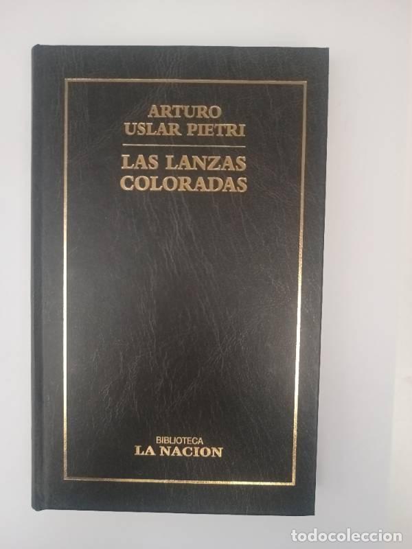 Libros: Las lanzas coloradas - Arturo Uslar Pietri