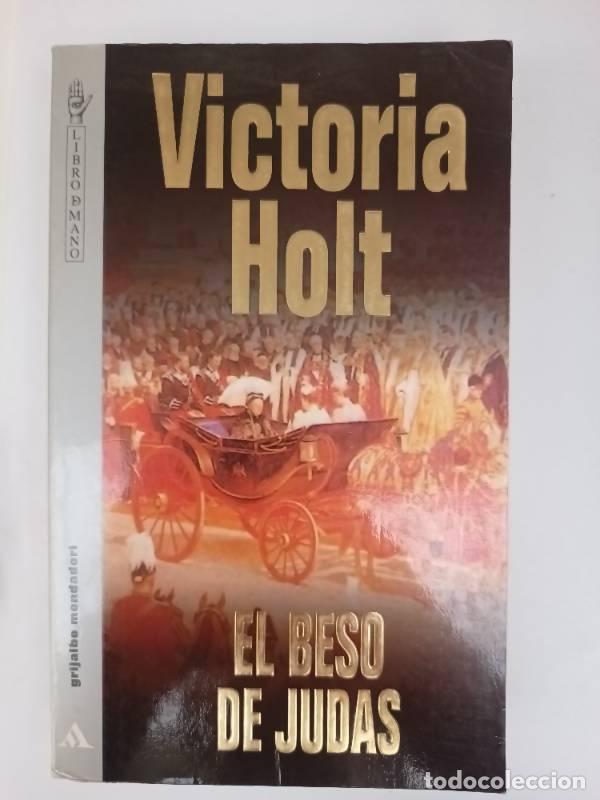 Libros: El beso de judas - Victoria Holt - Foto 1