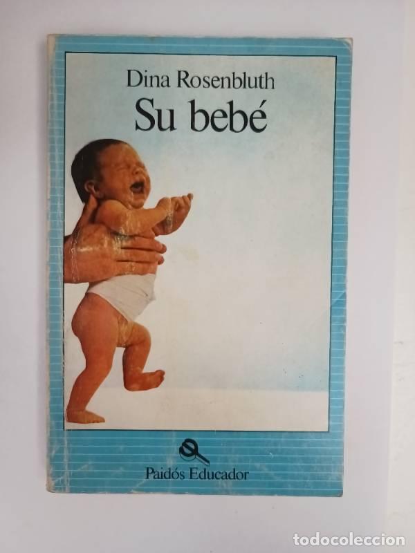 Libros: Su bebe - Varios autores - Varios autores - Foto 1