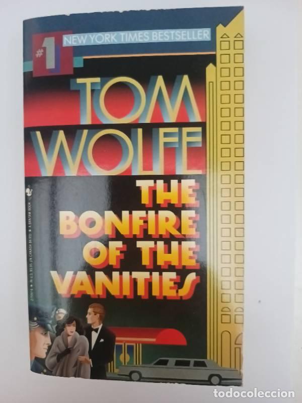 Libros: The bonfire of the vanities - Tom Wolfe - Foto 1