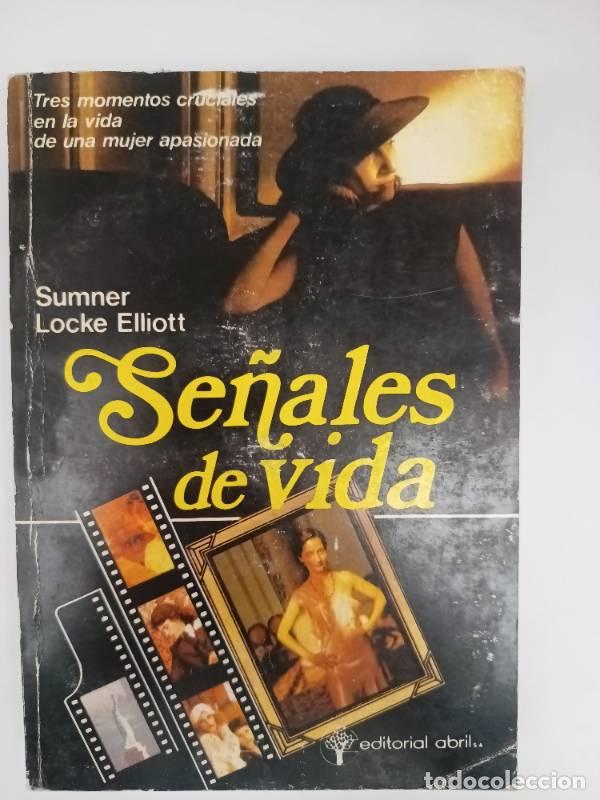 B&uuml;cher: Se&ntilde;ales de vida - Summer Locke Elliott
