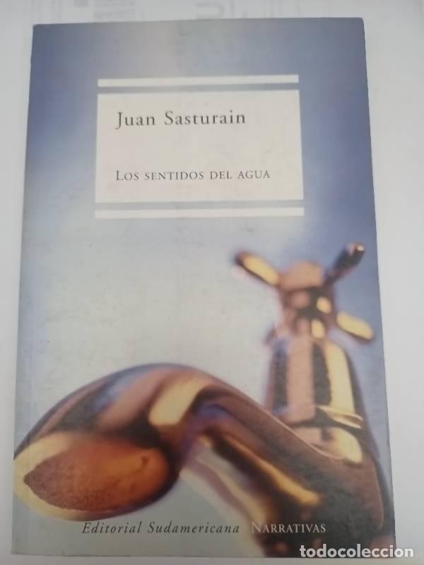 Libros: Los sentidos del agua - Juan Sasturain - Foto 1