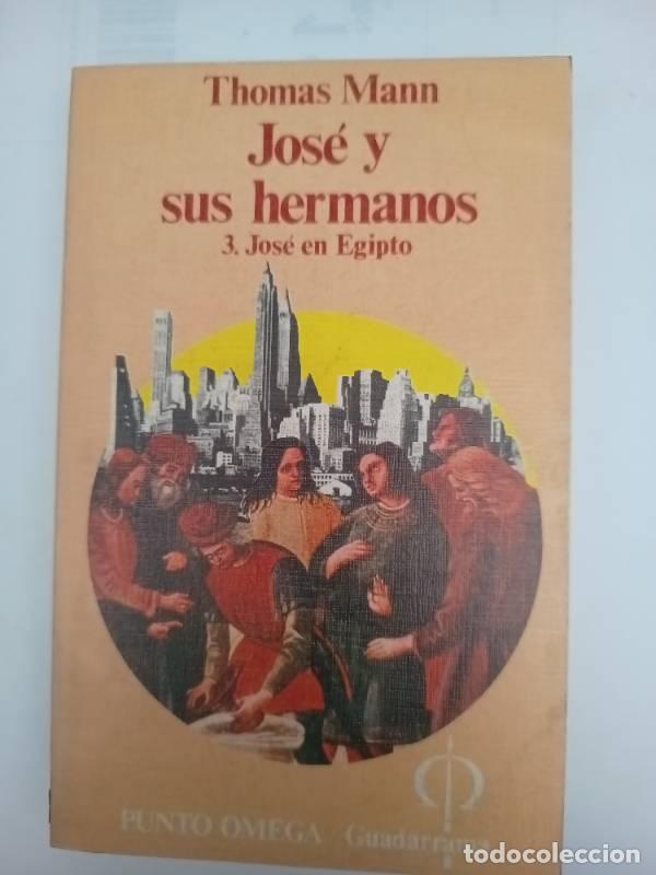 Libros: Jos&eacute; y sus hermanos III: Jos&eacute; en Egipto - Thomas Mann - Foto 1