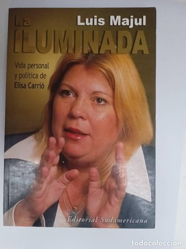 Libros: La iluminada - Luis Majul - Luis Majul - Foto 1