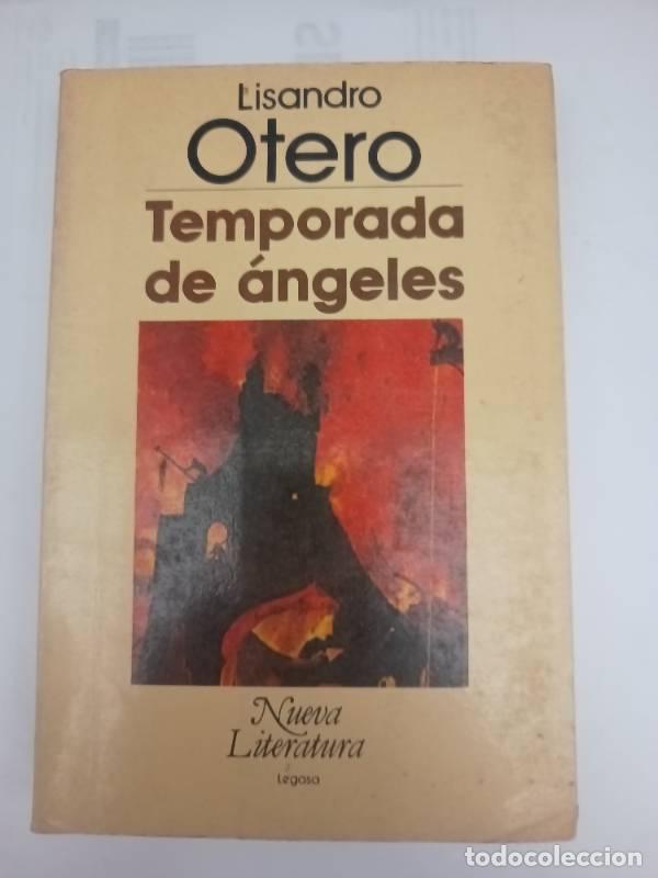 Libros: Temporada de &aacute;ngeles - Lisandro Otero - Foto 1