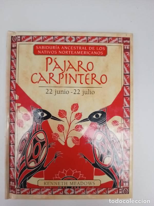 Libros: Pajaro Carpintero - Meadows - Kenneth Meadows - Foto 1