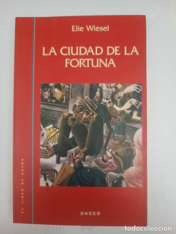 Libros: La ciudad de la fortuna - Elie Wiesel - Foto 1