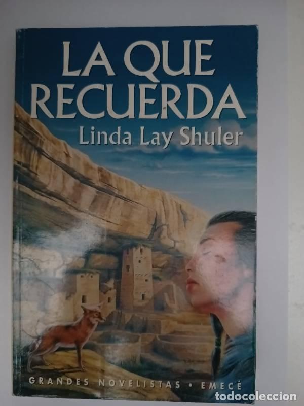 Libros: La Que Recuerda - Linda Lay Shuler - Foto 1