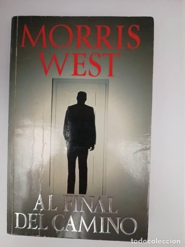 Libros: Al Final del Camino - Morris West - Foto 1
