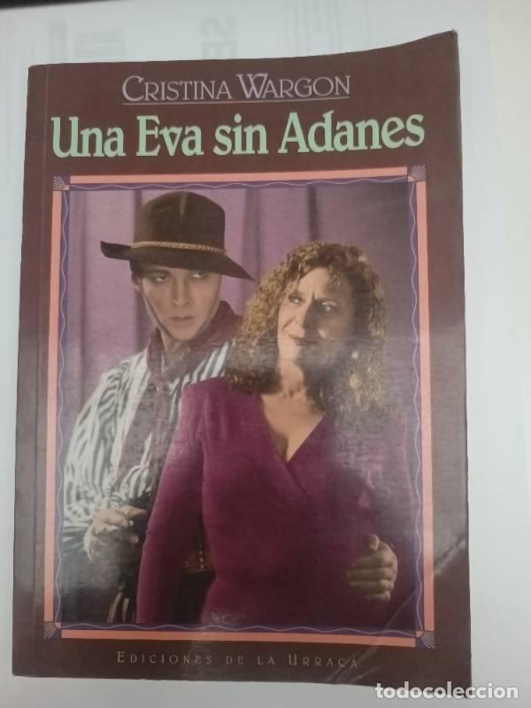 Libri di seconda mano: Una Eva sin Adanes - Cristina Wargon
